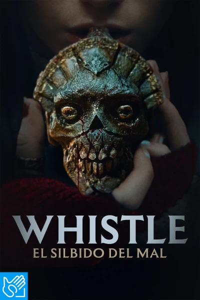 (LSE) - Whistle: El silbido del mal