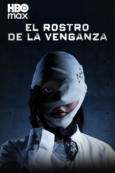 El rostro de la venganza