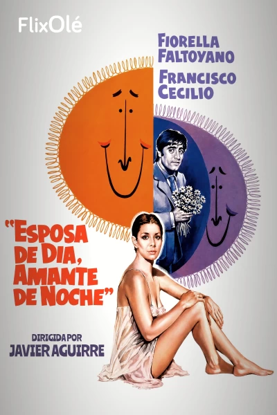 Esposa de día, amante de noche
