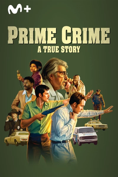 Prime Crime: A True Story