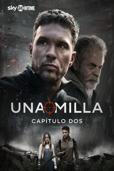 Una milla: Capítulo Dos