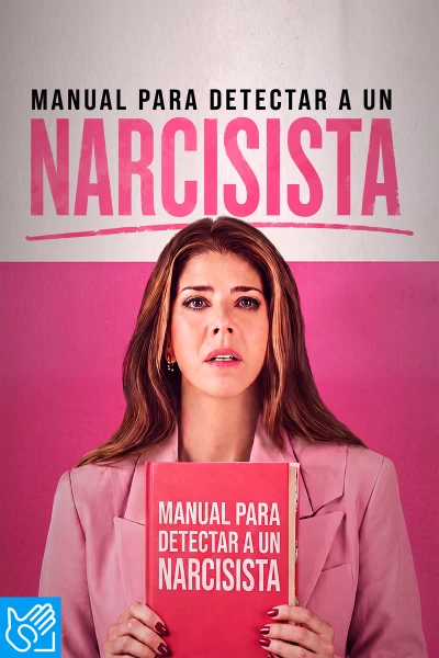 (LSE) - Manual para detectar a un narcisista