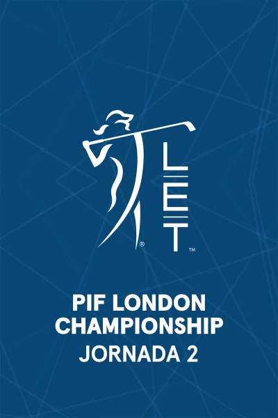 PIF London Championship. PIF London Championship (V.O). Jornada 2.
