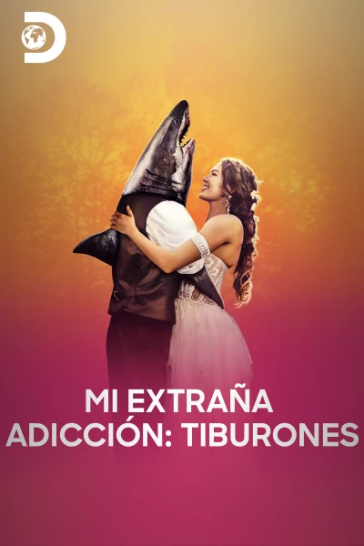 Mi extraña adicción: tiburones