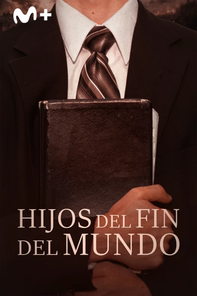 Hijos del fin del mundo