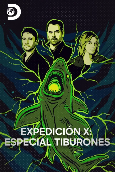 Expedición X: Tiburones atómicos