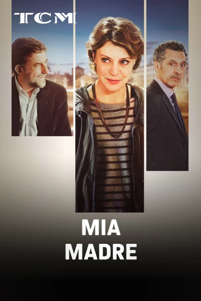 Mia madre