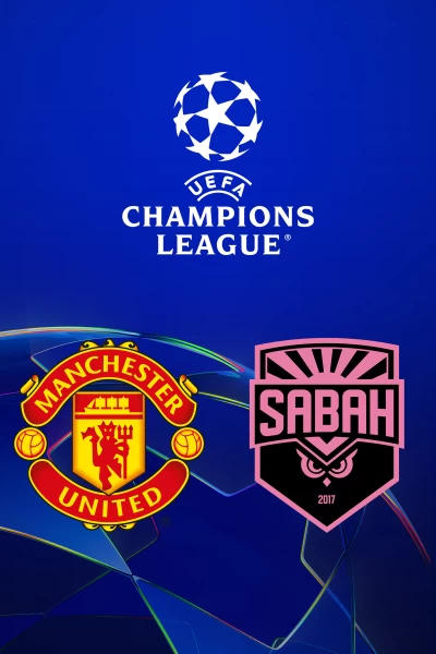 Jornada 1. Jornada 1: Manchester Utd. - Sabah