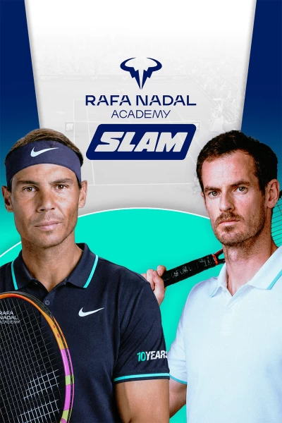 Rafa Nadal Academy Slam. T(2026). Rafa Nadal... (2026): 10º Aniversario