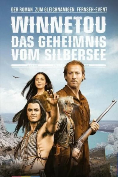 Winnetou: El secreto del lago de la plata