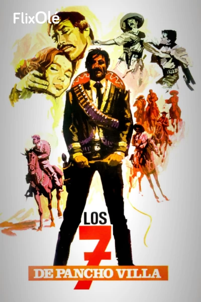 Los siete de Pancho Villa