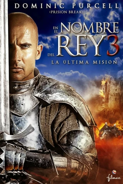 En el nombre del rey: La última misión
