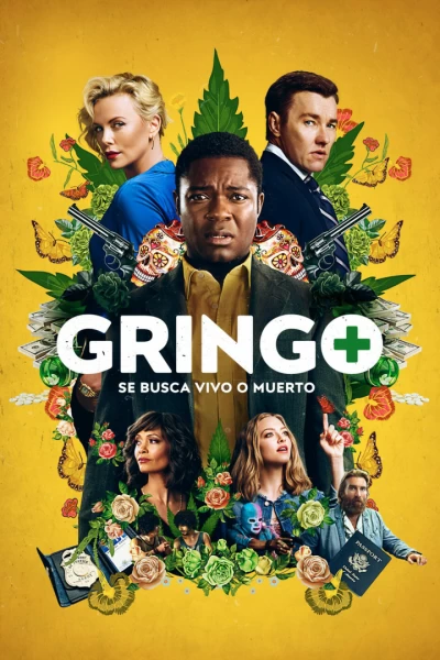 Gringo. Se busca vivo o muerto