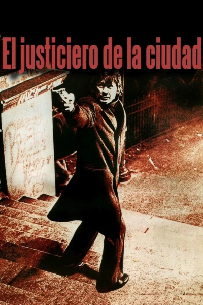 El justiciero de la ciudad