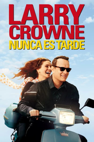 Larry Crowne, nunca es tarde