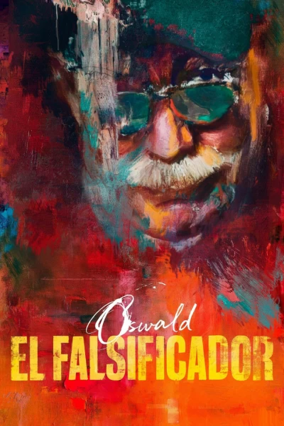 Oswald. El falsificador