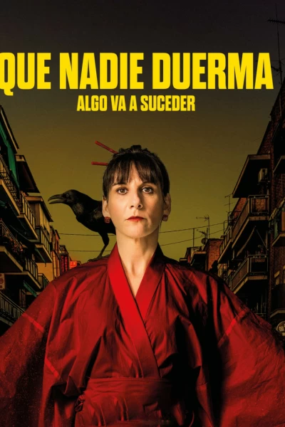 Que nadie duerma