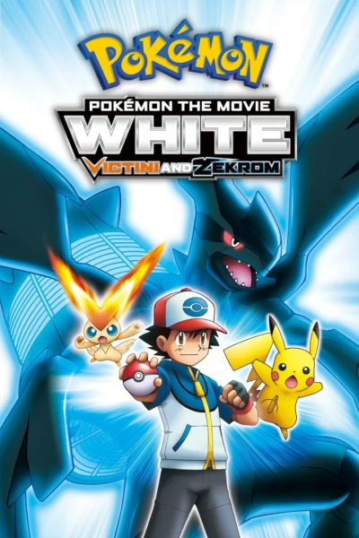 La película Pokémon blanco: Victini y Zekrom