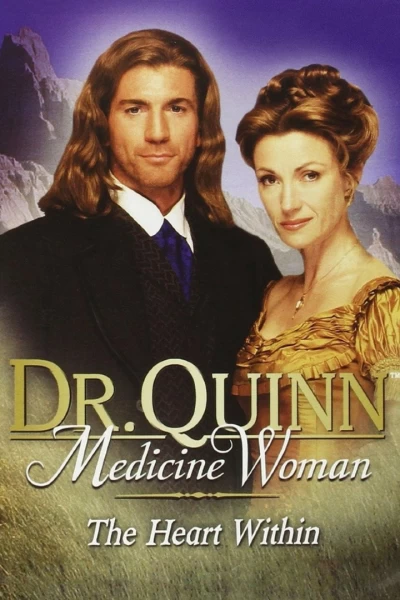 La doctora quinn: El corazón por dentro