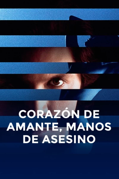 Corazón de amante, manos de asesino