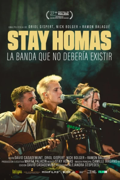 Nits sense ficció: Stay Homas. La banda que no hauria d'existir