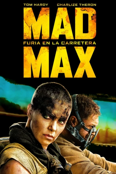 Mad Max: Fúria a la carretera