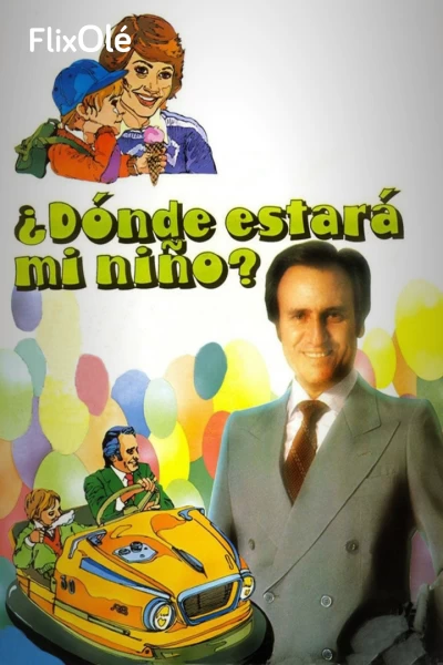 ¿Dónde estará mi niño?