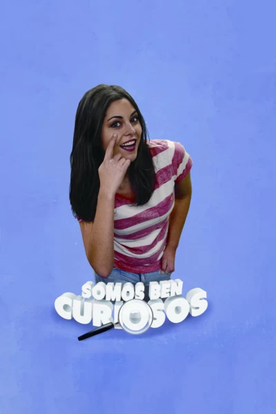 Somos ben curiosos