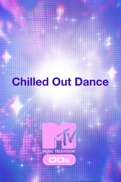 Chilled Out Dance